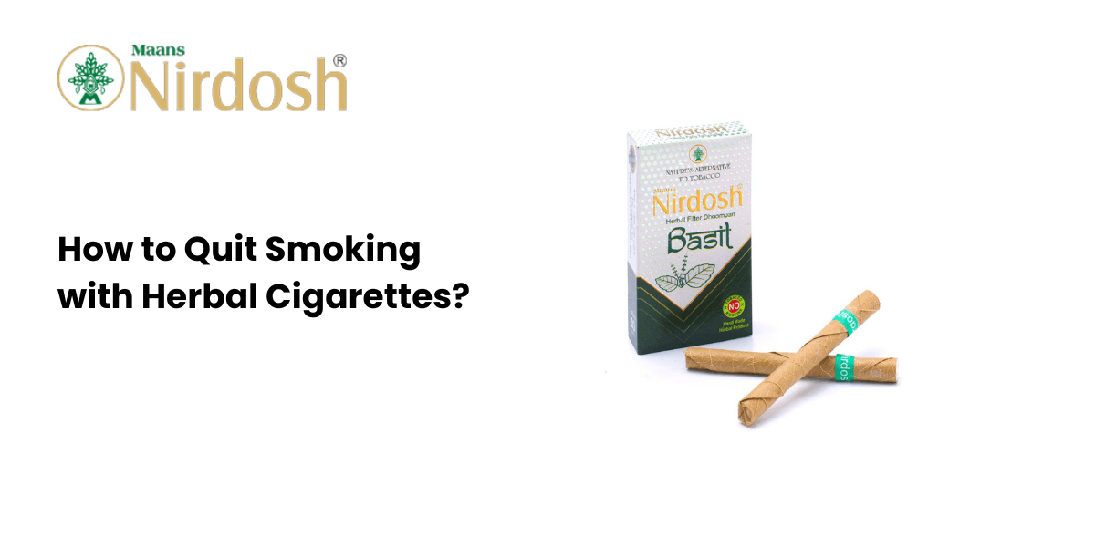 How to Quit Smoking with Herbal Cigarettes?