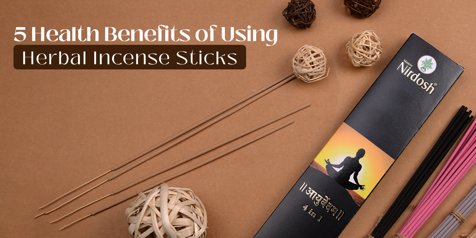 5 Health Benefits of Using Herbal Incense Sticks