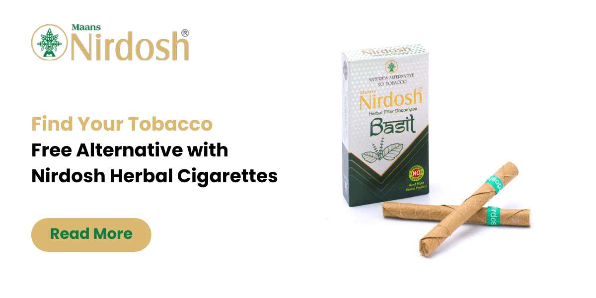 Find Your Tobacco-Free Alternative with Nirdosh Herbal Cigarettes