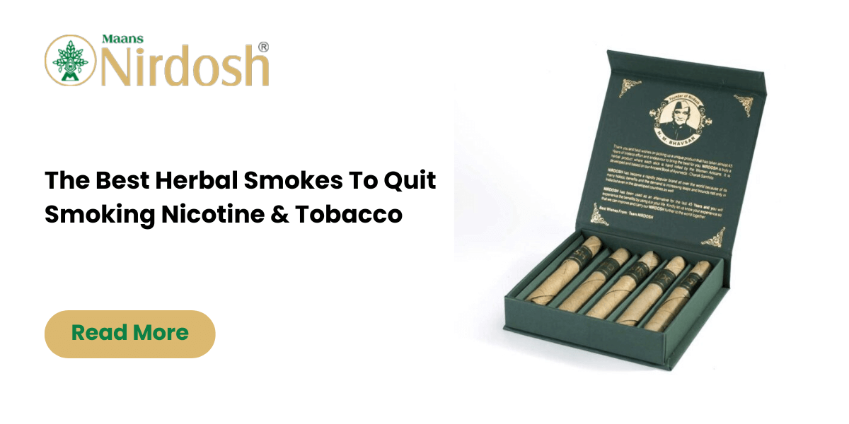 Best Herbal Cigarettes To Quit Smoking Nicotine & Tobacco Nirdosh